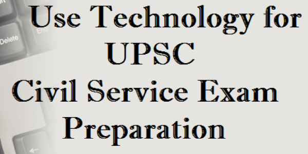 Use Of Technology In UPSC Exam Preparation | CVG Technocraft